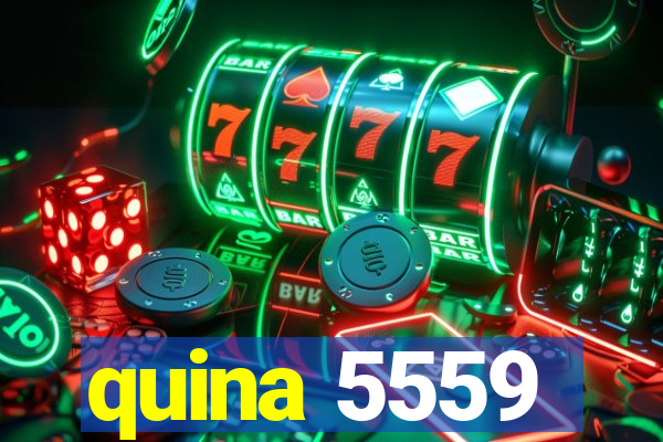 quina 5559